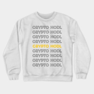 Crypto HODL Typography (black) Crewneck Sweatshirt